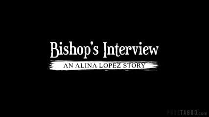 PT   Bishop's Interview, An Alina Lopez Story   Alina Lopez (720)